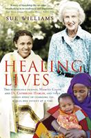   Healing Lives