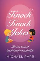   Knock Knock Jokes