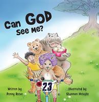   Can God See Me?