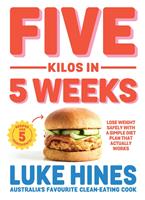   Five Kilos in 5 Weeks