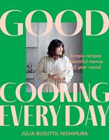   Good Cooking Every Day