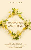   Harmonize and Thrive