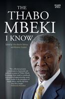   The Thabo Mbeki I know