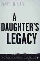   A Daughter's Legacy