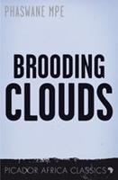   Brooding Clouds