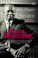   My Own Liberator