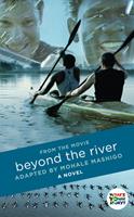   Beyond The River