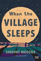   When the Village Sleeps