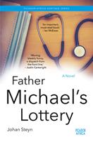   Father Michael's Lottery