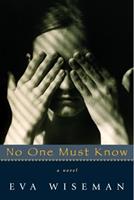   No One Must Know