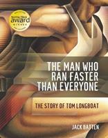   The Man Who Ran Faster Than Everyone