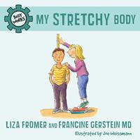   My Stretchy Body