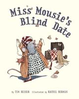   Miss Mousie's Blind Date