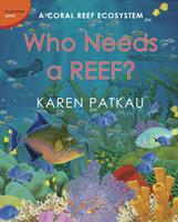   Who Needs a Reef?