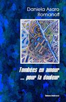   Tomb&eacute;es en amour... pour la douleur