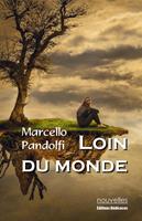   Loin du monde
