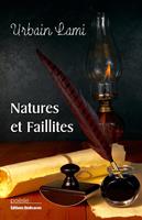  Natures et faillites