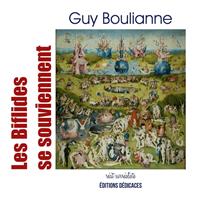   Les Biflides se souviennent