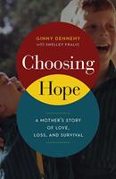   Choosing Hope