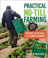   Practical No-Till Farming