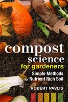   Compost Science for Gardeners