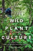   Wild Plant Culture