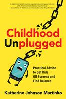   Childhood Unplugged