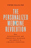   The Personalized Medicine Revolution