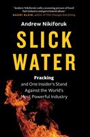   Slick Water