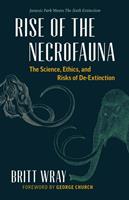   Rise of the Necrofauna