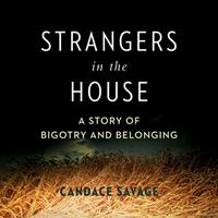   Strangers in the House