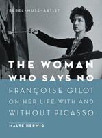   The Woman Who Says No