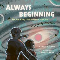   Always Beginning