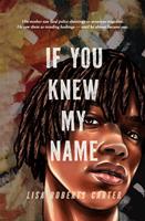   If You Knew My Name