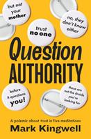   Question Authority