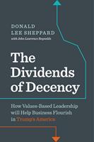   Dividends of Decency