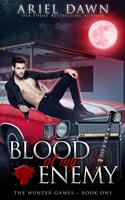   Blood Of My Enemy