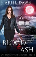   Blood & Ash