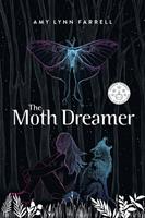   The Moth Dreamer