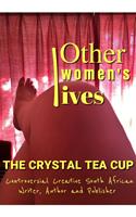   Other Women's Lives