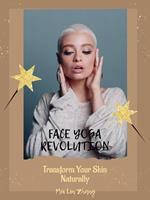   Face Yoga Revolution