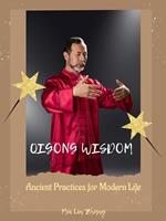   Qigong Wisdom