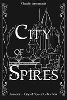   City of Spires Collection
