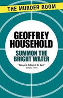   Summon the Bright Water