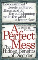   A Perfect Mess