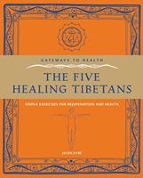 The Five Healing Tibetans
