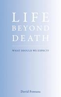   Life Beyond Death