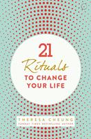 21 Rituals to Change Your Life