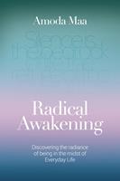   Radical Awakening