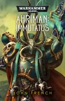   Ahriman: Immutatus